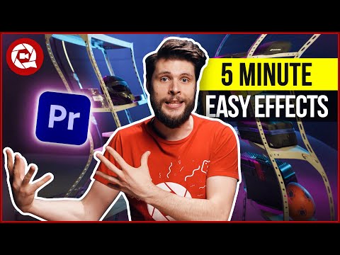 Fast & Easy Visual Effects in Adobe Premiere Pro