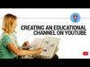 Do you want to make educational videos on YouTube? Learn how!