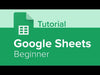 Google Sheets Full Course