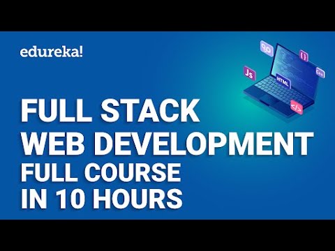 Full Stack Tutorials | Full Stack Developer Course | Edureka