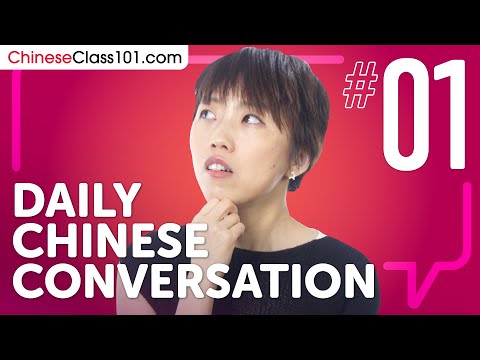 Daily Chinese Conversations