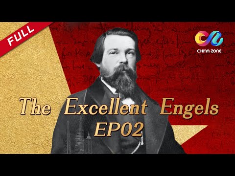 【ENG DUBBED】《The Excellent Engels 卓越的恩格斯》【China Zone - English】