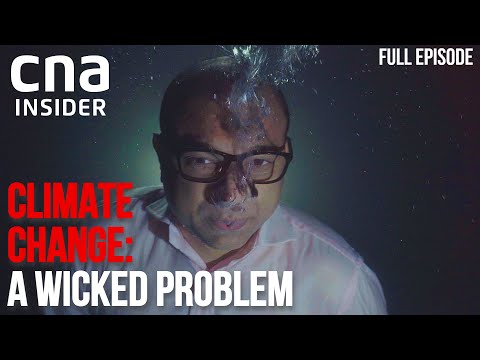 Climate Change: A Wicked Problem | Full Episodes