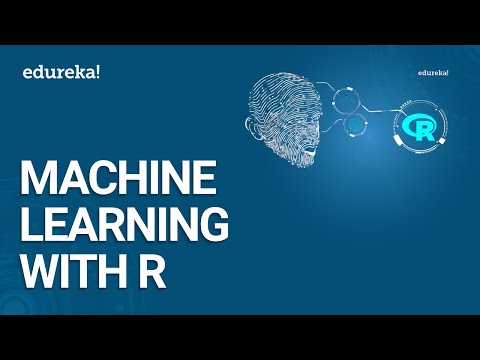 Machine Learning with R | Edureka