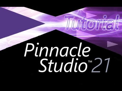 The Full Quick Guide for Pinnacle Studio 21