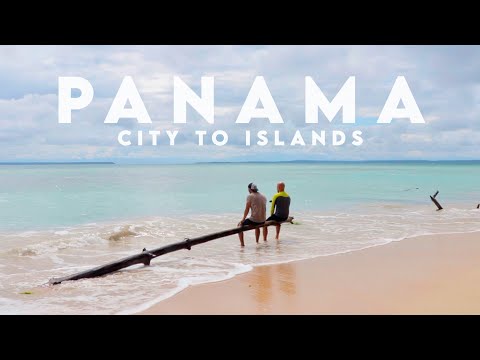 PANAMA 🇵🇦 City to Islands
