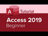 Access 2019 Full Course