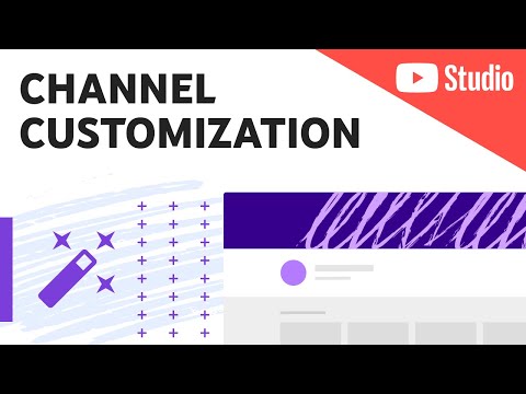 Customize your Channel