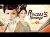 【MULTI-SUB】Princess's Revenge | The Substitute Princess's Revenge on the Wicked Mother