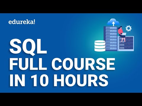 SQL Full Course [2024] | SQL Tutorial For Beginners | Edureka
