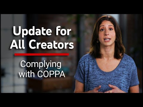 Understanding COPPA on YouTube