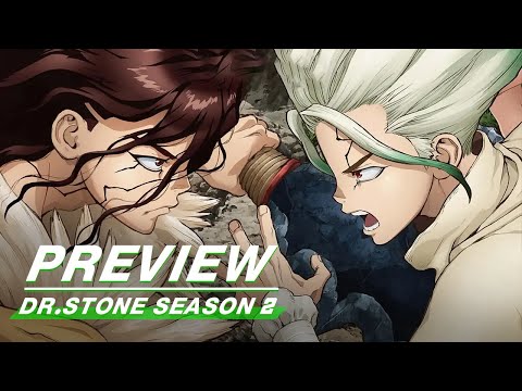 Dr.Stone Season 2 石纪元 第二季 | iQiyi