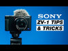Sony ZV-1 Tips, Tricks & Tutorials