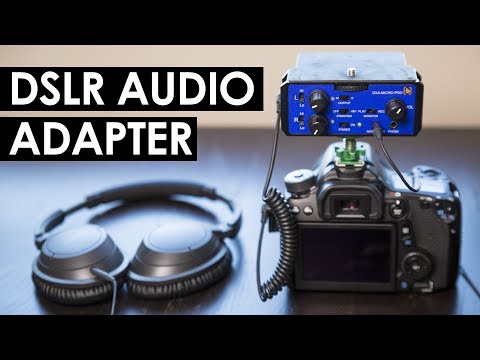 DSLR Audio Adapters and Equipment