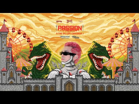 Passion2TheSky (EP1 Dinosaur) - [Official Audio]