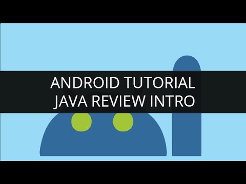 Android Tutorial - Java Essentials for Android (Part I)