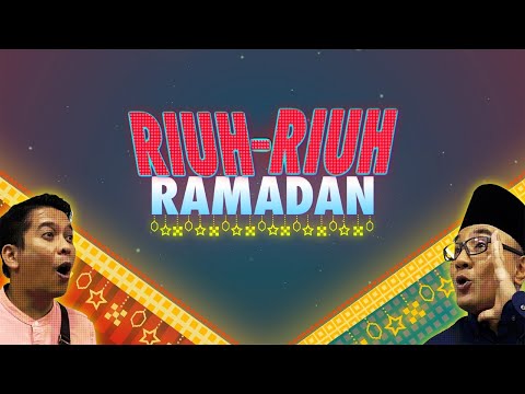 Riuh Riuh Ramadan
