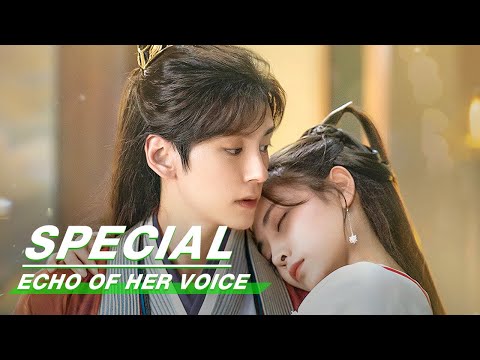 Echo of Her Voice 幻乐森林 | iQIYI