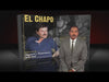 The 60 Minutes Joaquin "El Chapo" Guzman Archives