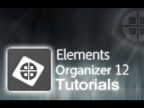 Elements Organizer - Complete and General Overview [Tutorial]